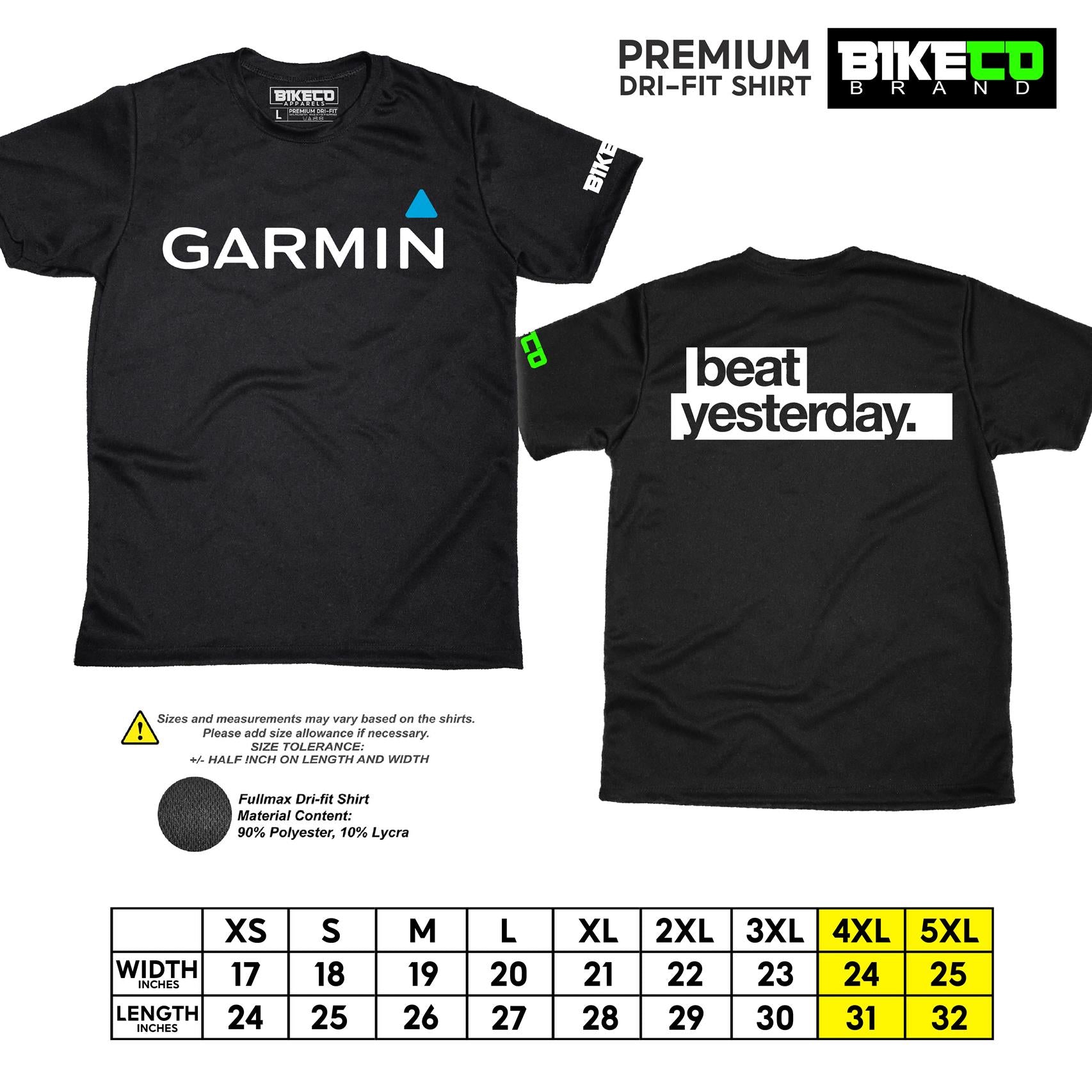 Garmin Beat Yesterday | Premium Cycling Dri-Fit Shirt - BIKECO APPARELS