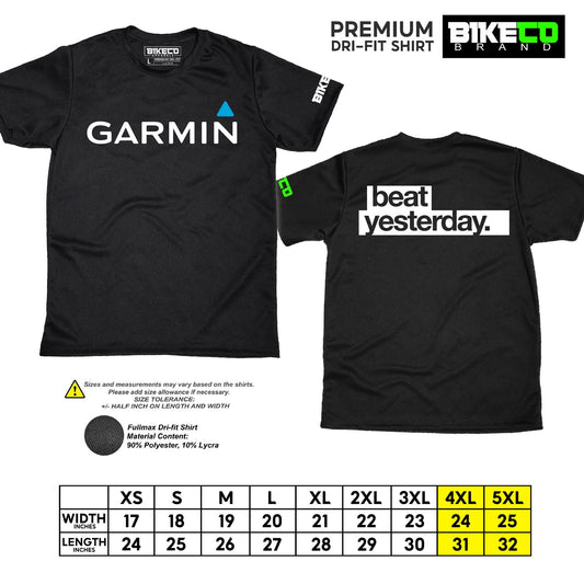 Garmin Beat Yesterday | Premium Cycling Dri-Fit Shirt - BIKECO APPARELS